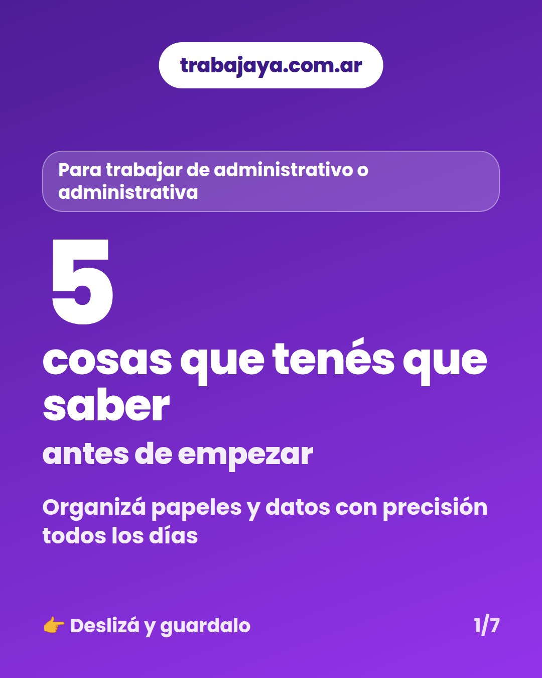 Cómo es trabajar de administrativo o administrativa: placa 1 de 7