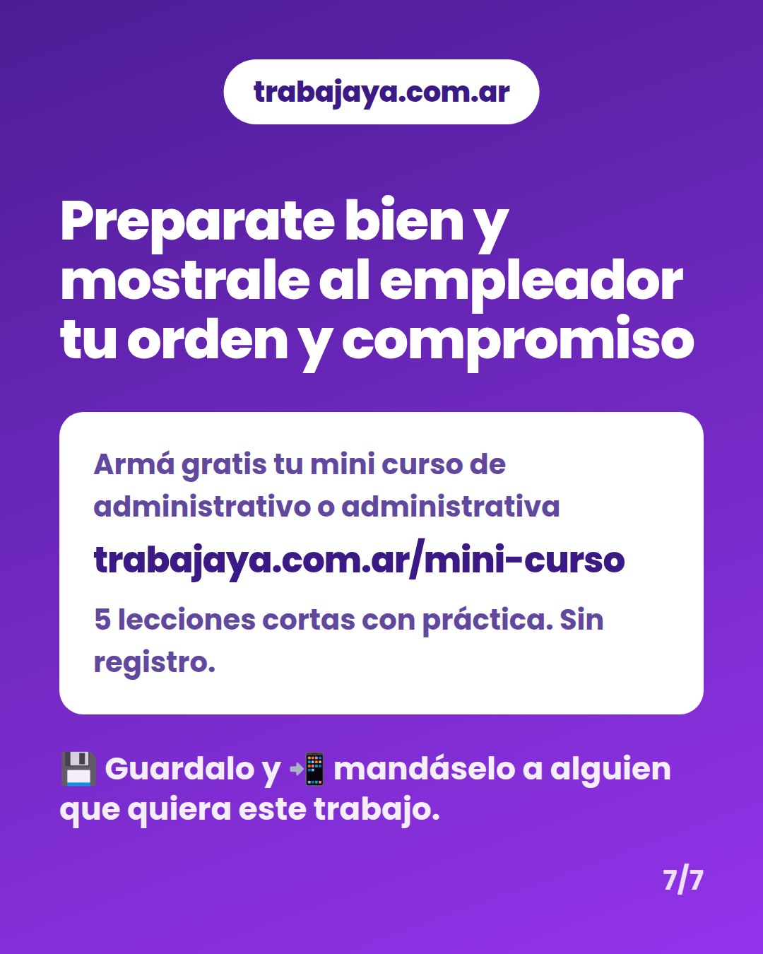 Cómo es trabajar de administrativo o administrativa: placa 7 de 7