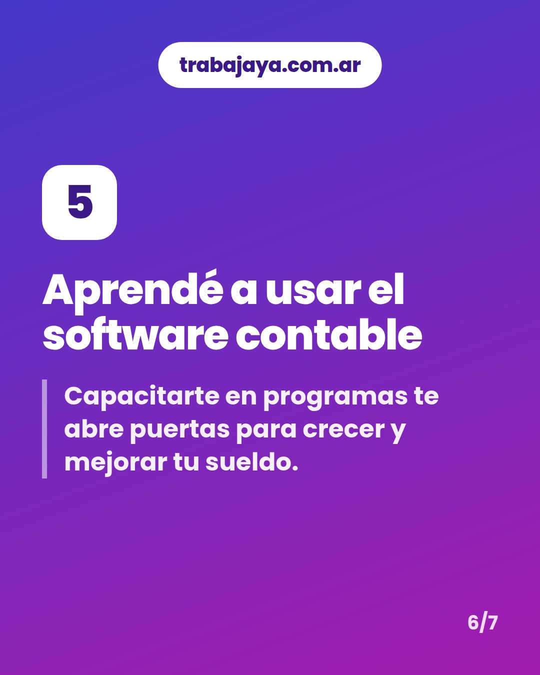 Cómo es trabajar de asistente contable: placa 6 de 7