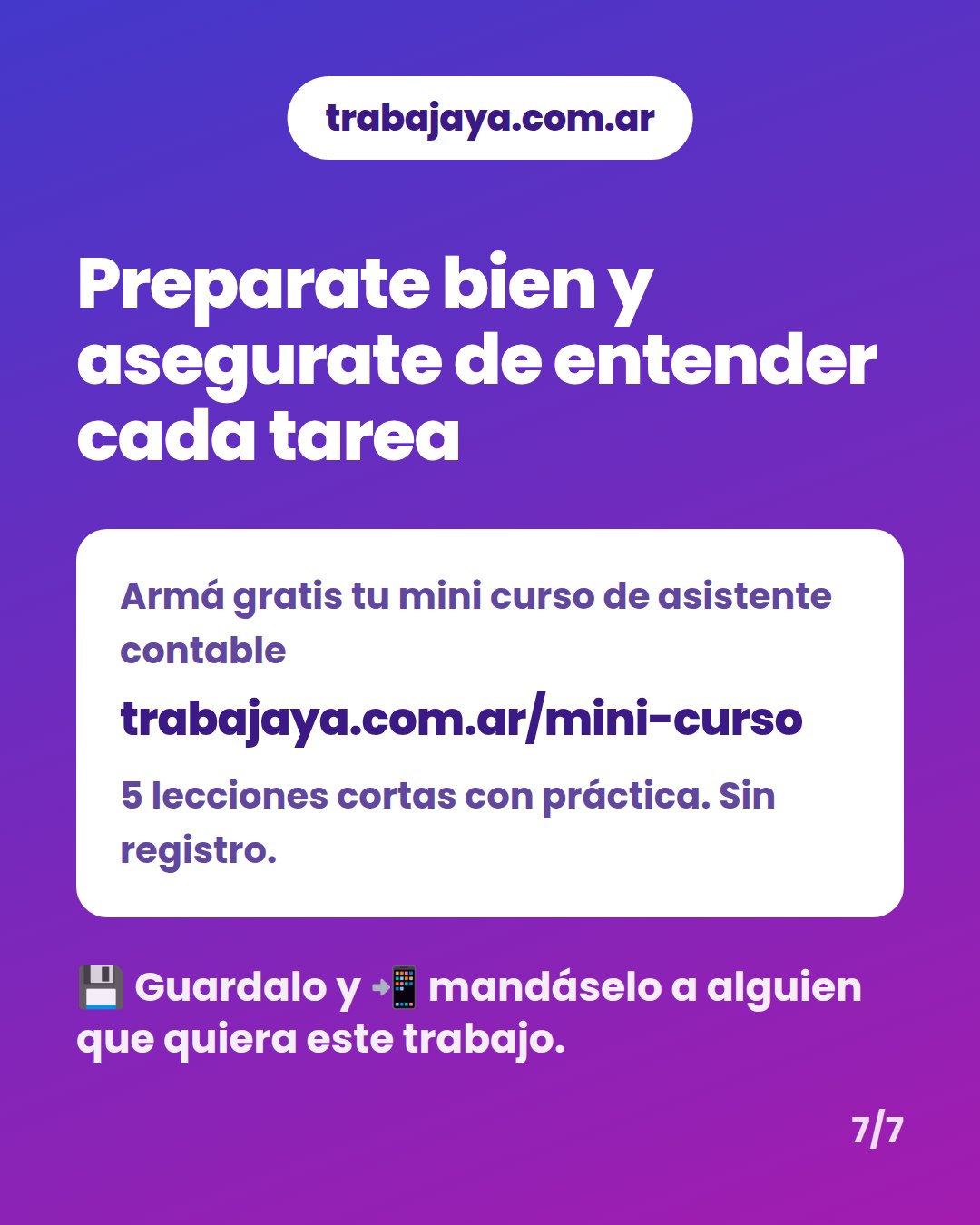 Cómo es trabajar de asistente contable: placa 7 de 7