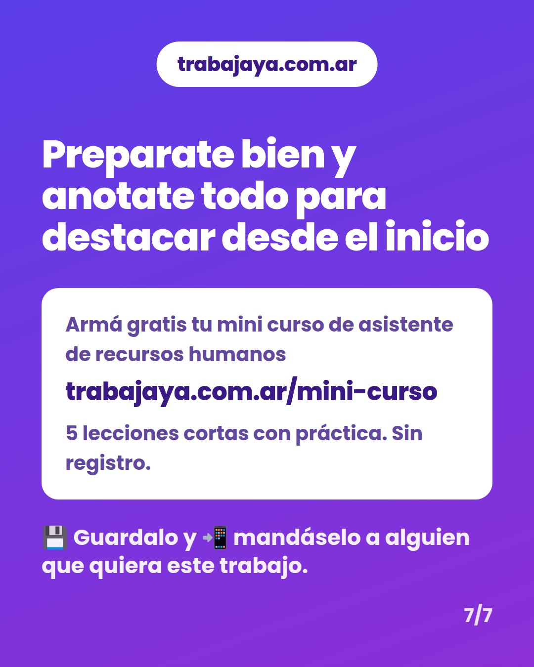 Cómo es trabajar de asistente de recursos humanos: placa 7 de 7