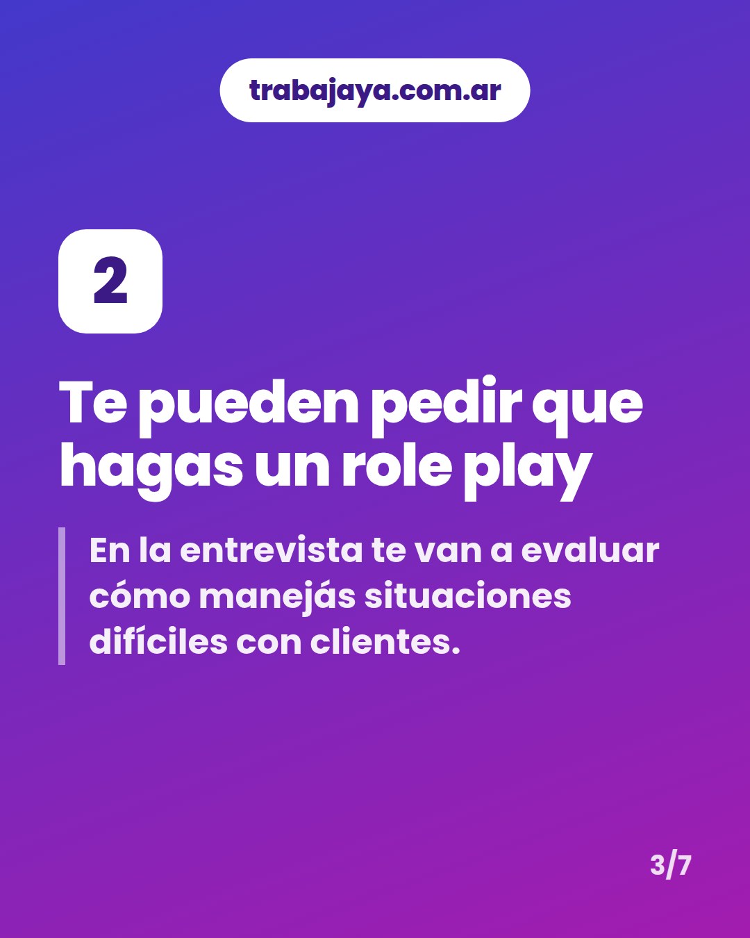Cómo es trabajar de atención al cliente: placa 3 de 7