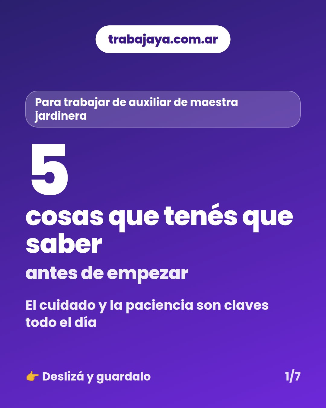 Cómo es trabajar de auxiliar de maestra jardinera: placa 1 de 7