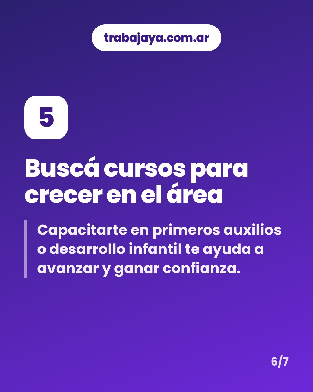 Cómo es trabajar de auxiliar de maestra jardinera: placa 6 de 7