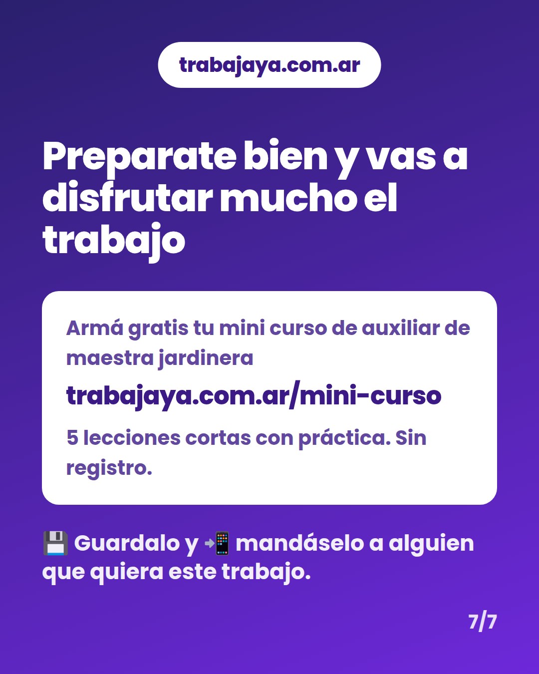 Cómo es trabajar de auxiliar de maestra jardinera: placa 7 de 7