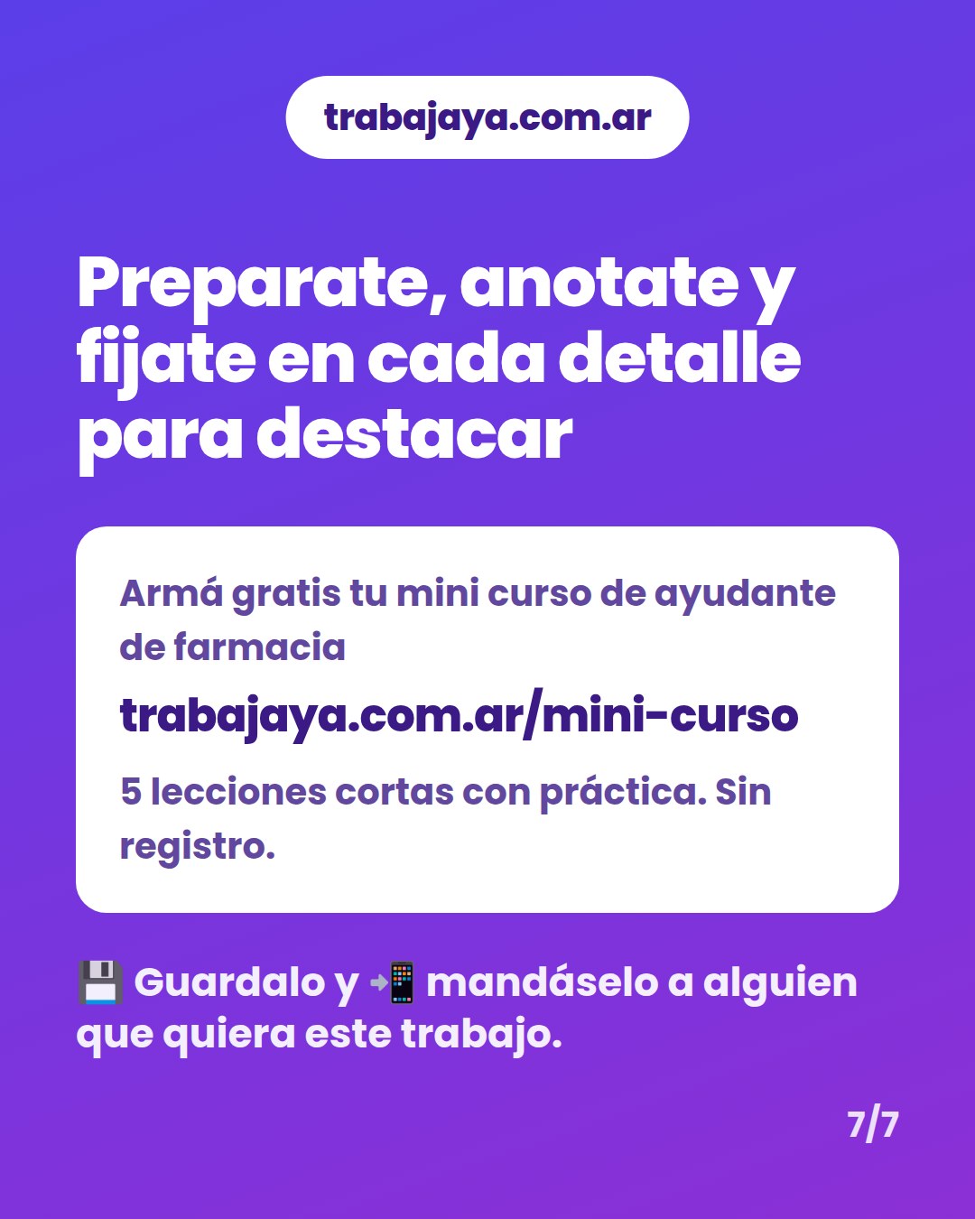 Cómo es trabajar de ayudante de farmacia: placa 7 de 7