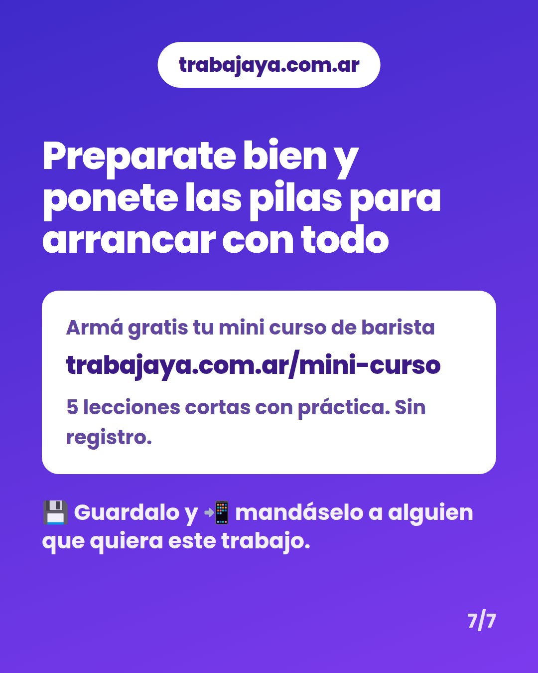 Cómo es trabajar de barista: placa 7 de 7