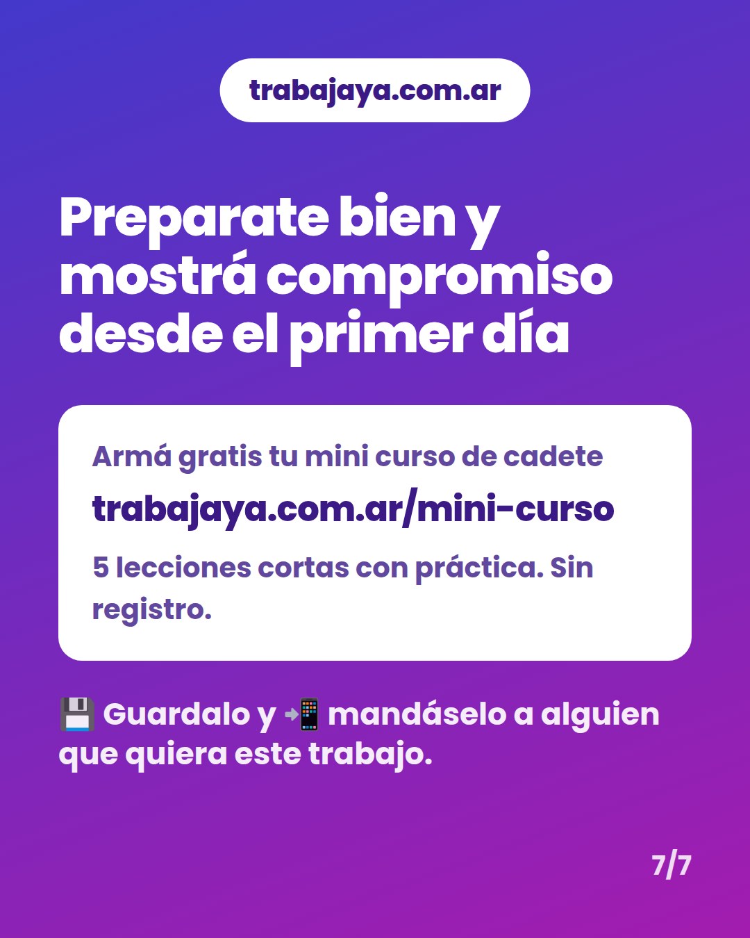 Cómo es trabajar de cadete: placa 7 de 7