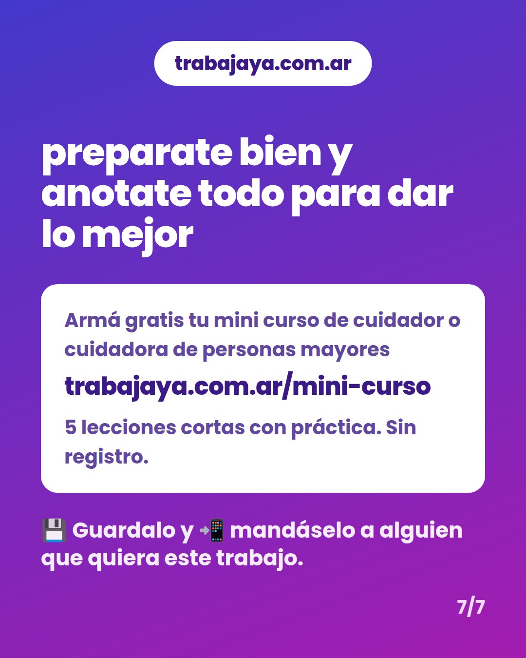 Cómo es trabajar de cuidador o cuidadora de personas mayores: placa 7 de 7