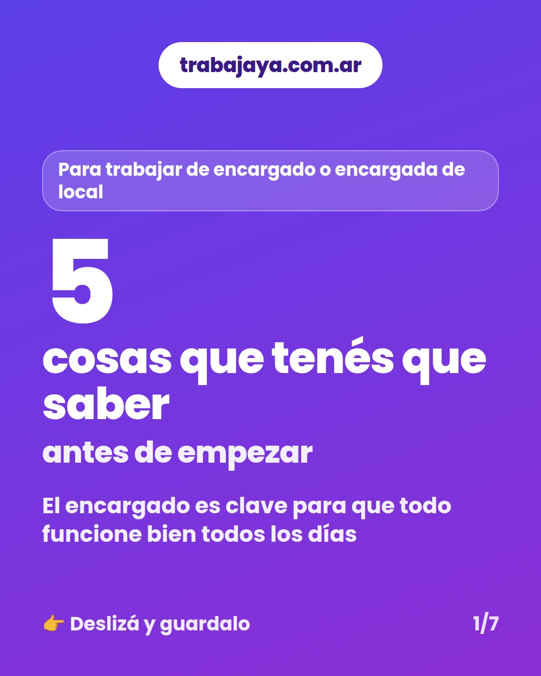 Cómo es trabajar de encargado o encargada de local: placa 1 de 7