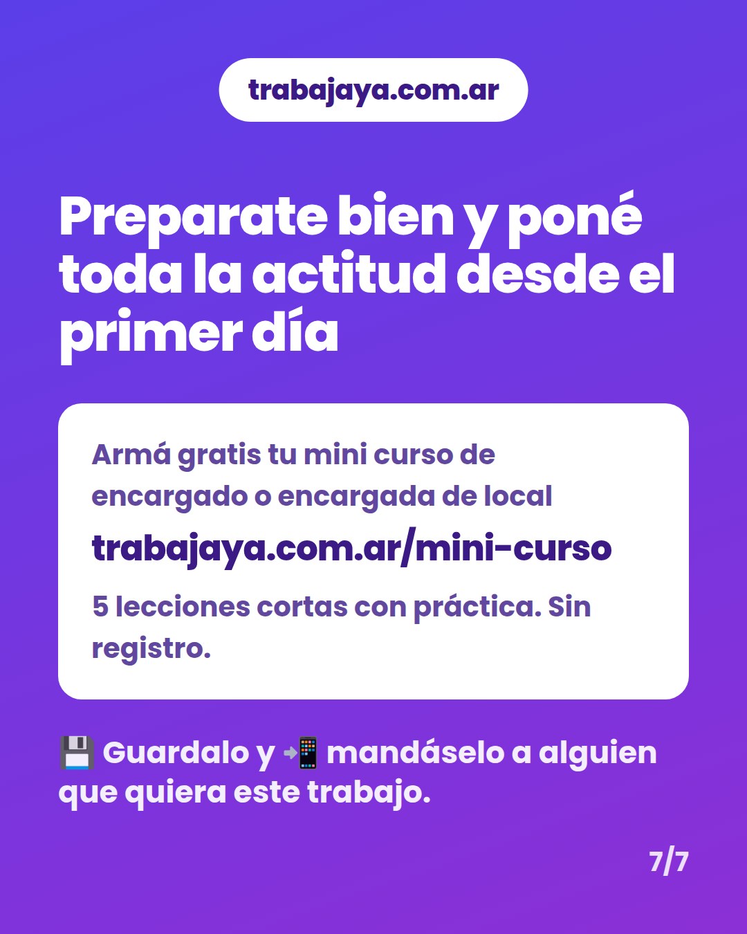 Cómo es trabajar de encargado o encargada de local: placa 7 de 7