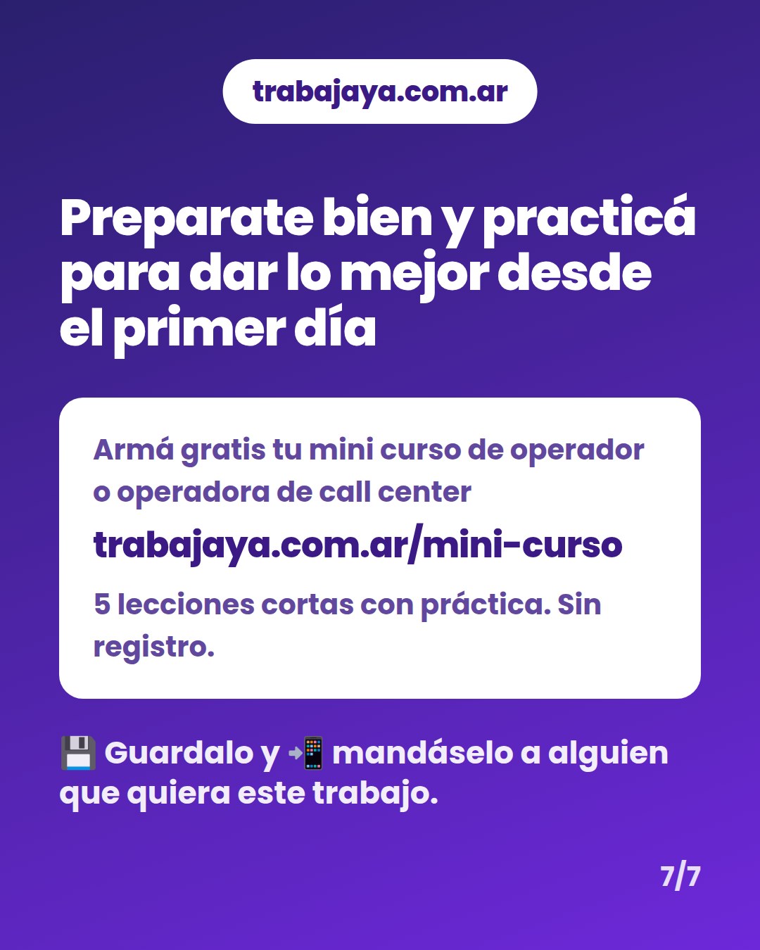 Cómo es trabajar de operador u operadora de call center: placa 7 de 7