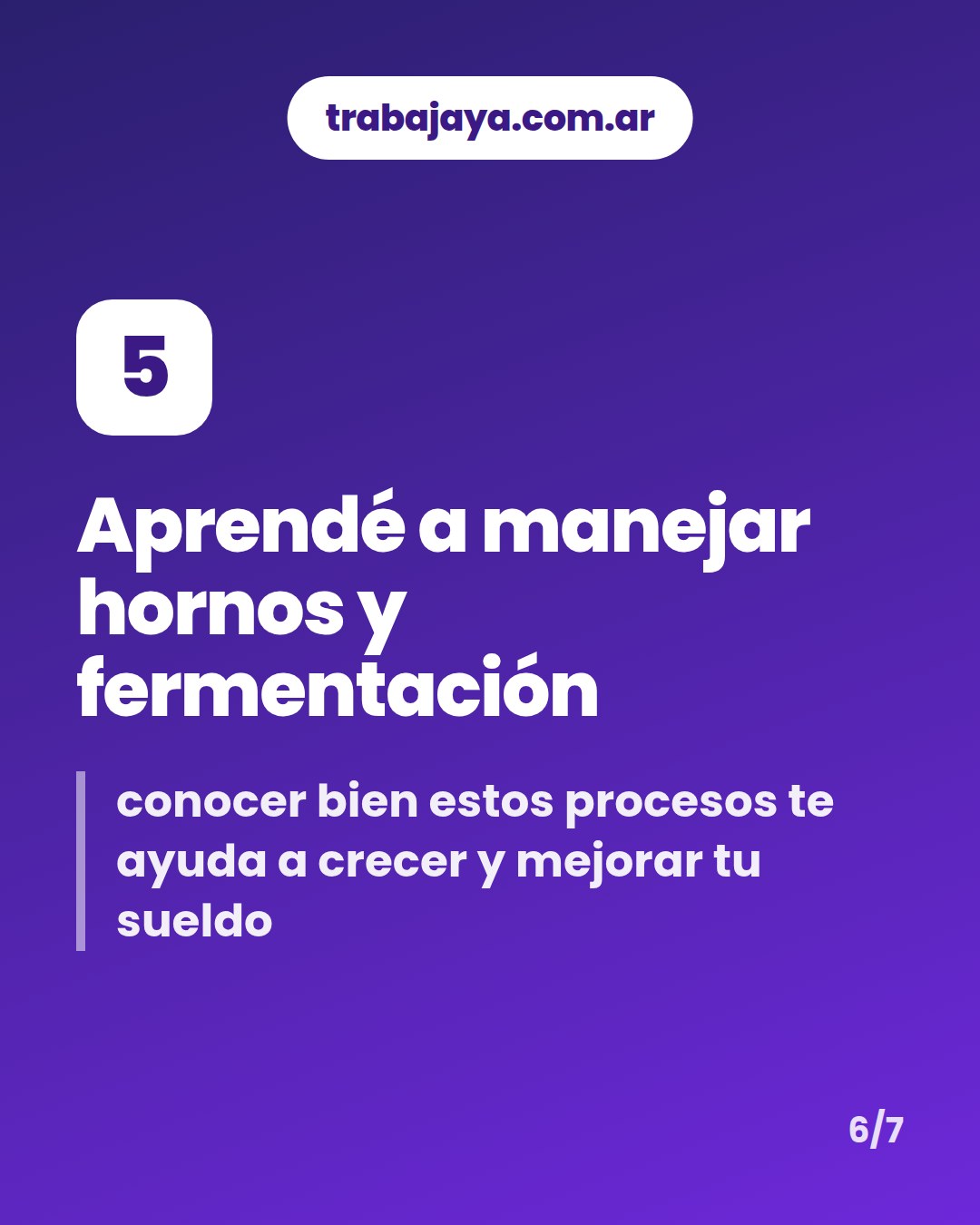 Cómo es trabajar de panadero o panadera: placa 6 de 7
