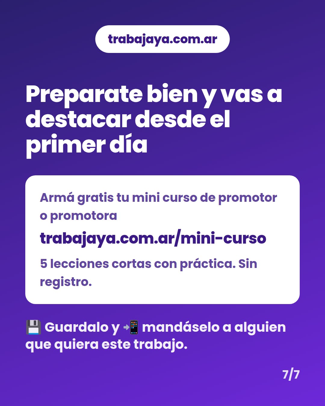 Cómo es trabajar de promotor o promotora: placa 7 de 7