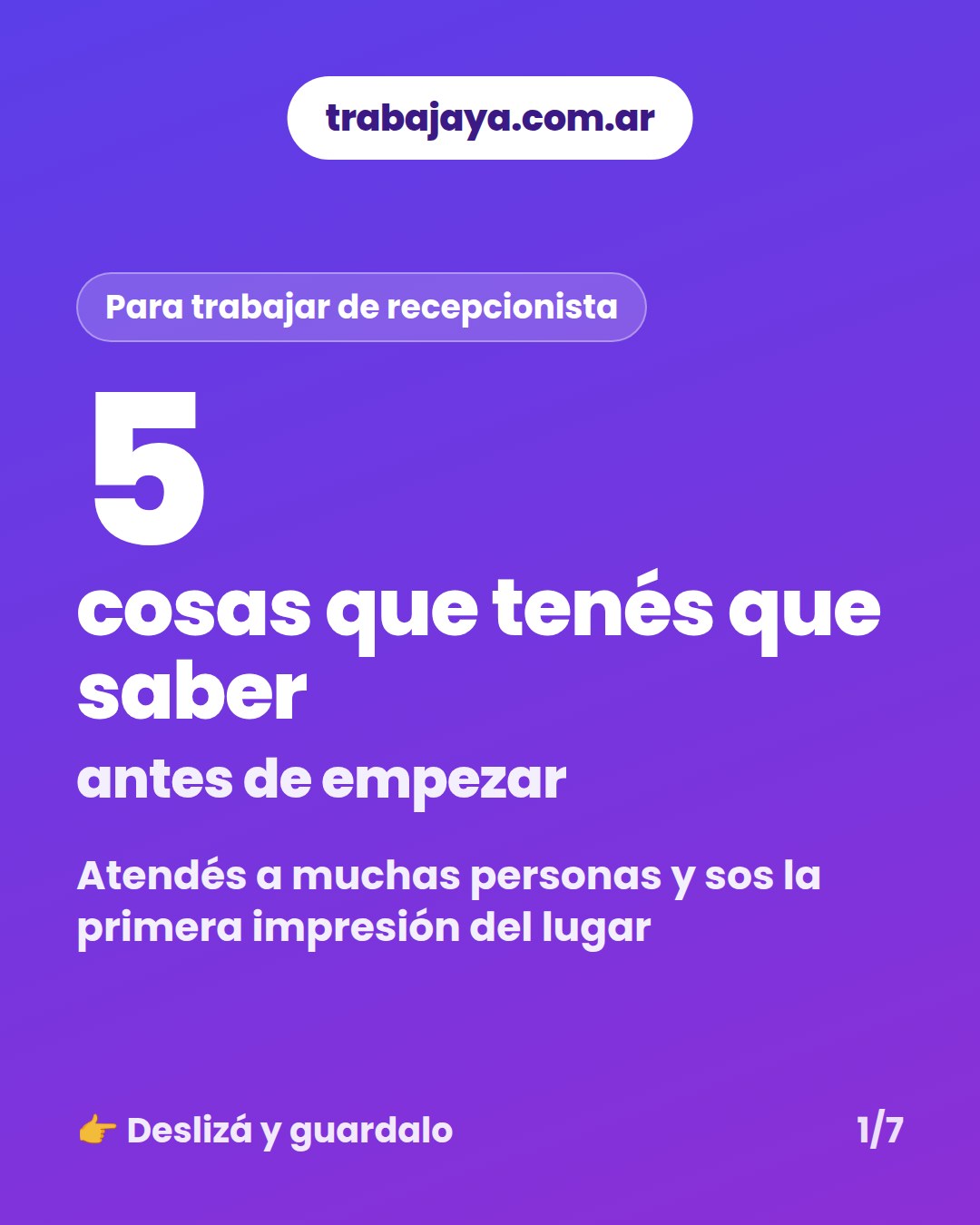Cómo es trabajar de recepcionista: placa 1 de 7