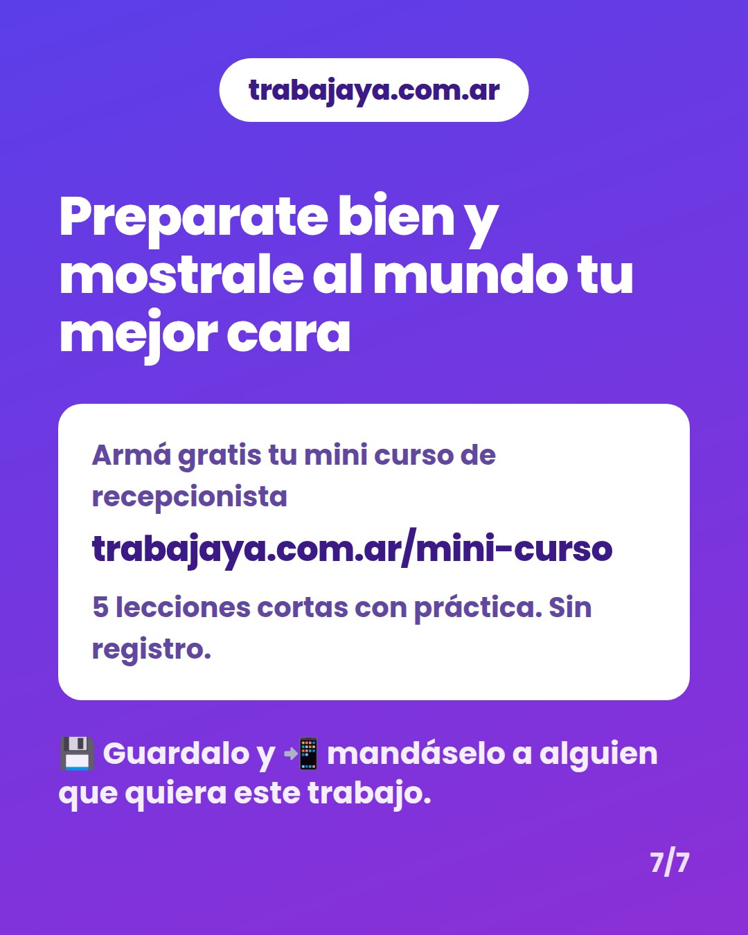 Cómo es trabajar de recepcionista: placa 7 de 7