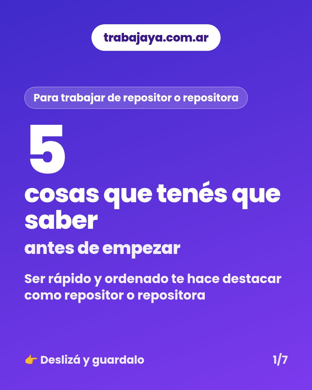 Cómo es trabajar de repositor o repositora: placa 1 de 7