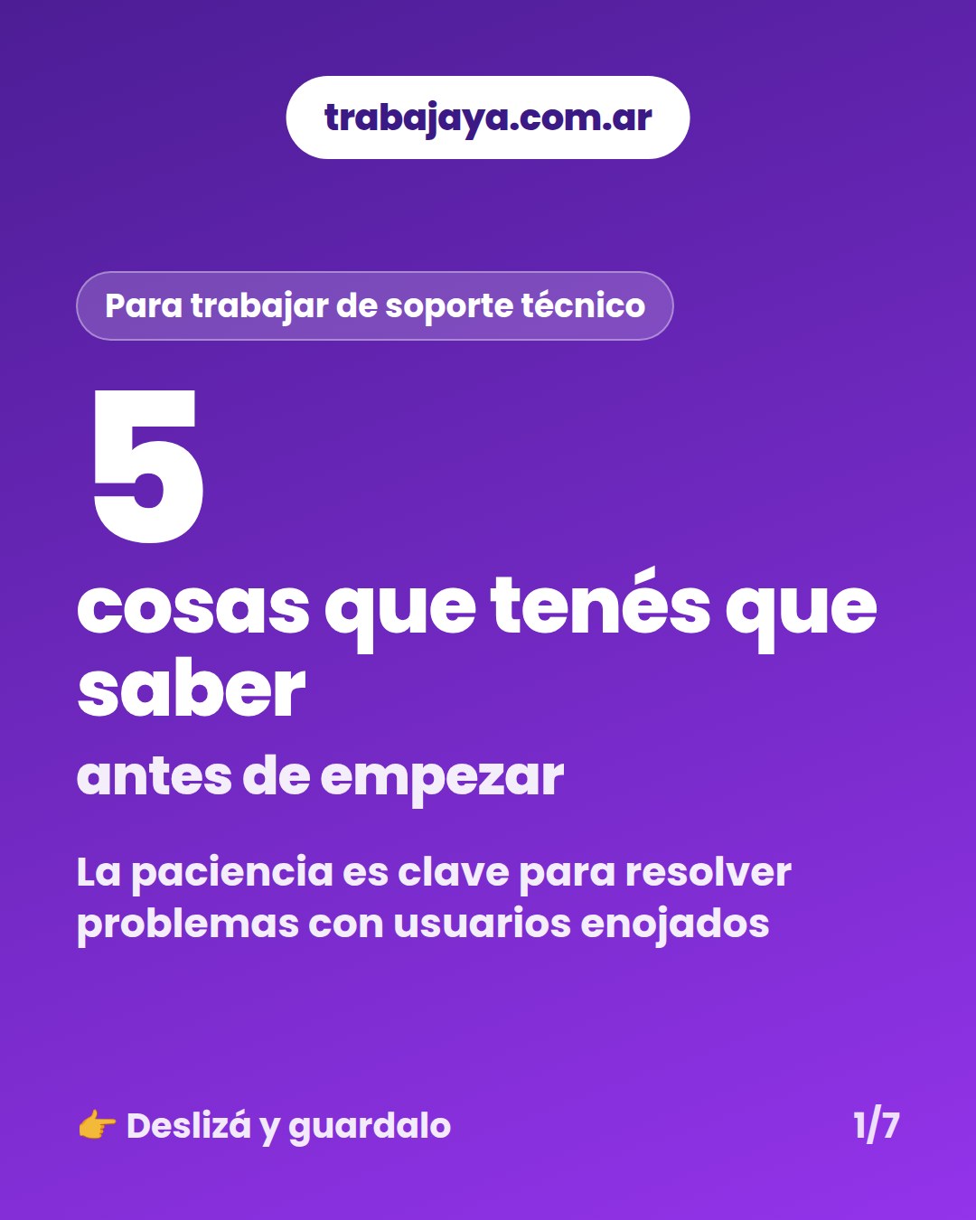Cómo es trabajar de soporte técnico: placa 1 de 7