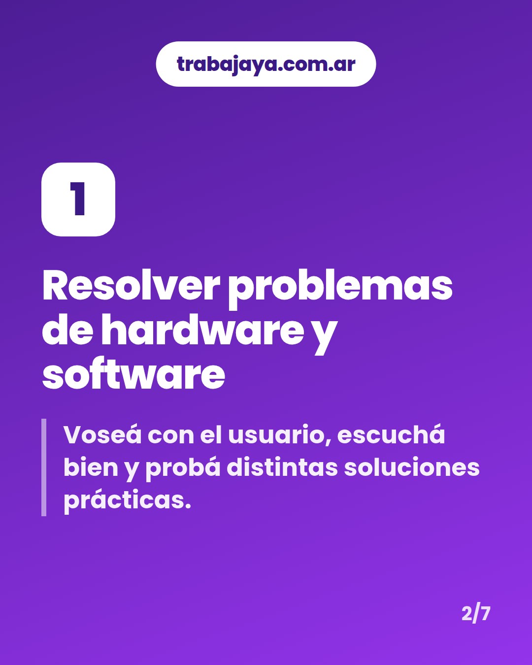 Cómo es trabajar de soporte técnico: placa 2 de 7