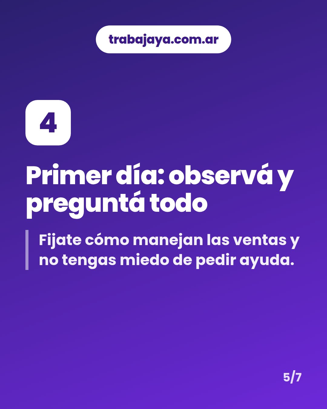 Cómo es trabajar de vendedor o vendedora de local: placa 5 de 7